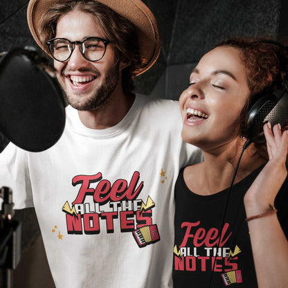 Feel All the Notes T-Shirt